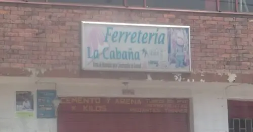 FERRETERIA LA CABANA FERRETERIA LA CABANA